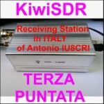 Come Costruire una Stazione KiwiSDR – TERZA Puntata
