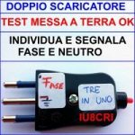 3 IN 1 – SCARICATORE – TEST MESSA A TERRA OK – INDIVIDUA FASE